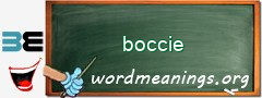 WordMeaning blackboard for boccie